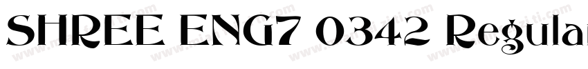 SHREE ENG7 0342 Regular字体转换